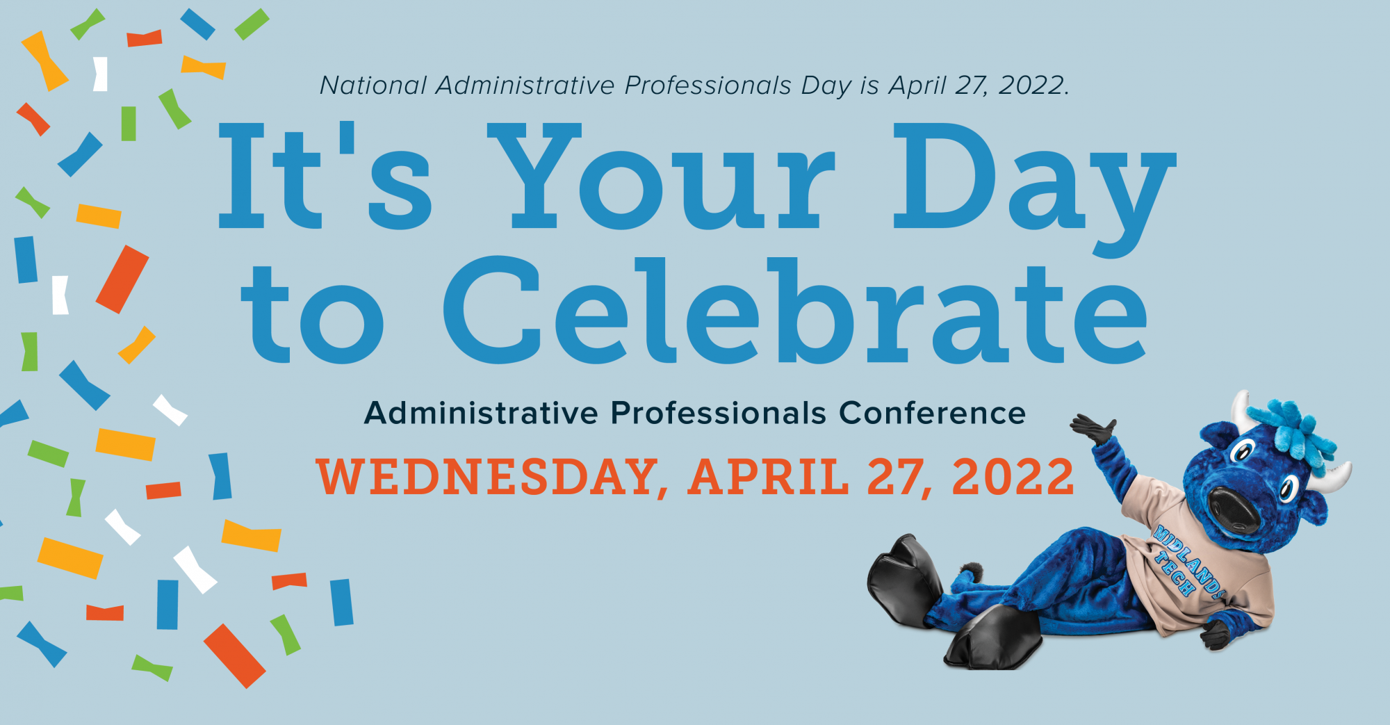 Midlands Technical College Celebrates 2022 Administrative Professionals Day With  Conference