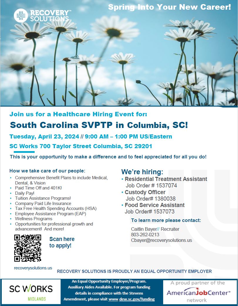 Healthcare Hiring Event for South Carolina SVPTP in Columbia, SC! – April 23, 2024